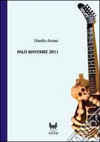 Palo Mayombe 2011