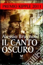 Il canto oscuro