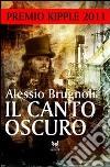 Il canto oscuro libro