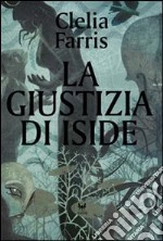 La giustizia di Iside libro