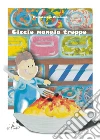 Ciccio mangia troppo libro