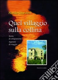 Quel villaggio sulla collina