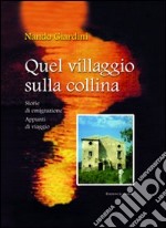 Quel villaggio sulla collina