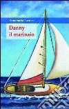 Danny il marinaio libro