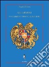 Gli armeni. Un cammino verso il genocidio libro di Di Lieto Angelo