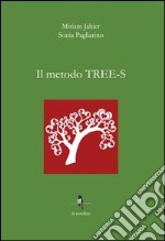 Il metodo Tree-s libro