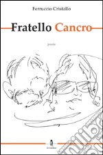 Fratello cancro