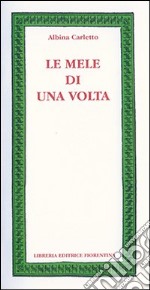 Le mele di una volta libro