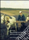 Nel cuore di Tolstoj. Ricerca della verità nei diari intimi libro