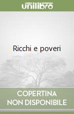 Ricchi e poveri libro