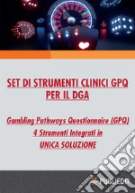 Set di strumenti clinici GPQ per il DGA. Gambling Pathways Questionnaire (GPQ). Con app. Con corso FAD. Con coupon webinar libro