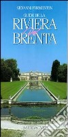 Guide de la riviera du Brenta libro di Formenton Giovanni