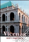 Vicenza und Umgebung libro