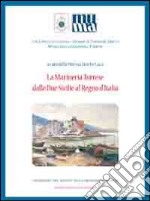 La Marineria Torrese dalle Due Sicilie al regno d'Italia libro