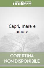 Capri, mare e amore