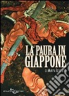 La paura in Giappone, Yokai e altri mostri giapponesi libro