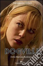 Dogville. Della mancata redenzione