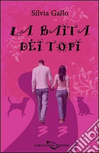 La baita dei topi