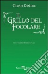 Il grillo del focolare libro