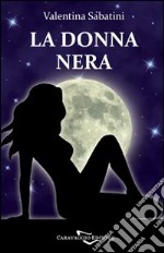 La donna nera libro