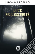 Luce nell'oscurità