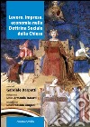 Lavoro, impresa, economia nella dottrina sociale della Chiesa libro di Darpetti G. (cur.)