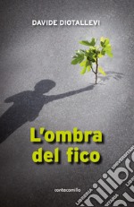 L'ombra del fico libro