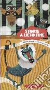 Storie a lieto fine. Di delfini, gazzelle e altri cuccioli libro