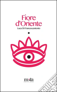 Fiore d'Oriente