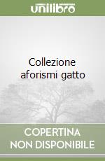 Collezione aforismi gatto libro