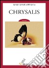 Chrysalis libro