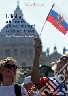 L'Italia attraverso gli occhi degli scrittori russi. Dall'Ottocento al Duemila libro di Torresin Linda