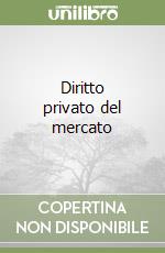 Diritto privato del mercato libro