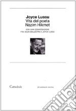 Vita del poeta Nazim Hikmet