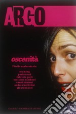 Argo. Oscenità libro