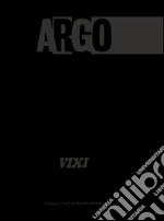 Argo. Vol. 17: Vixi libro