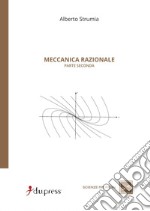 Meccanica razionale. Vol. 2