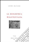 La biblioteca malatestiana libro