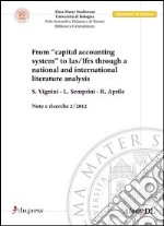 From «capital accounting system» to Ias/Ifrs through a National and International literature analysis