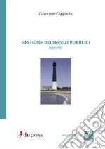 Gestione dei servizi pubblici. Appunti