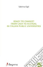 Ready to change? From cash to accrual in Italian public universities