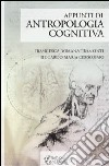 Appunti di antropologia cognitiva libro