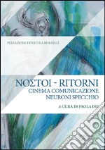 Ritorni. Cinema comunicazione neuroni specchio libro