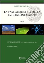 La fase acquatica della evoluzione umana libro