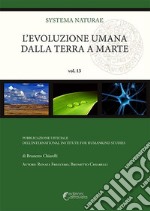 L'evoluzione umana dalla Terra a Marte libro