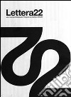 Lettera 22. Ediz. italiana e inglese. Con DVD libro