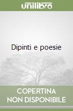 Dipinti e poesie libro