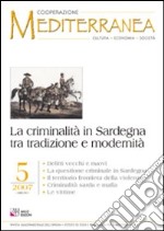 La criminalità in Sardegna tra tradizione e modernità libro