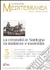 La criminalità in Sardegna tra tradizione e modernità libro di Meloni B. (cur.)