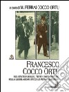 Francesco Cocco Ortu nel centenario del Testo Unico del 1907 sulla legislazione della Sardegna libro